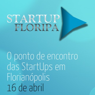 Florianópolis terá Circuito Startup